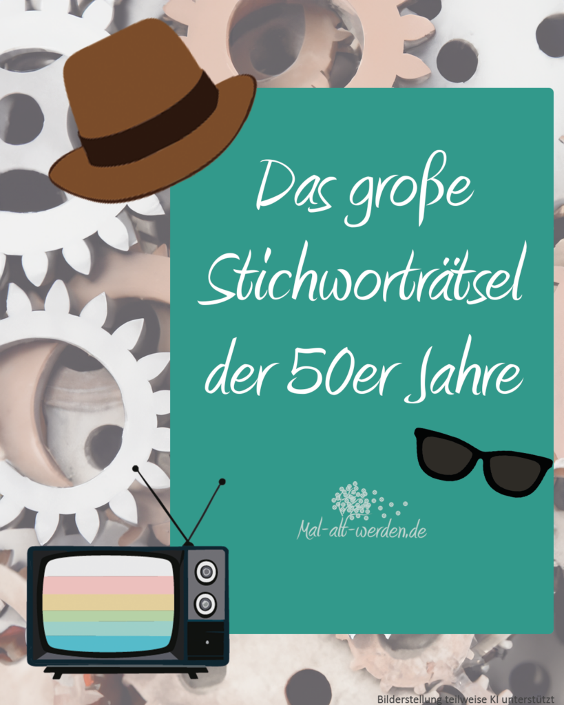 Das große Stichworträtsel der 50er Jahre. Spielerisches