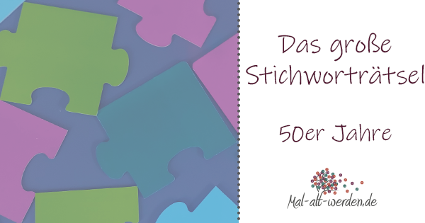 Das große Stichworträtsel der 50er Jahre. Spielerisches