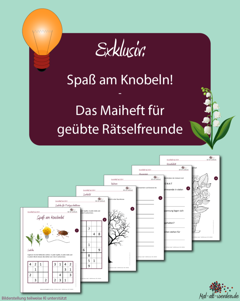Exklusiv: Spaß am Knobeln! – Das Maiheft für geübte Rätselfreunde