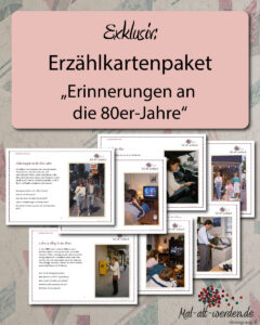 Exklusiv: Erzählkartenpaket “Erinnerungen an die 80er-Jahre”