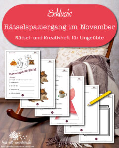 Exklusiv: Rätselspaziergang im November – Rätsel- und Kreativheft für Ungeübte